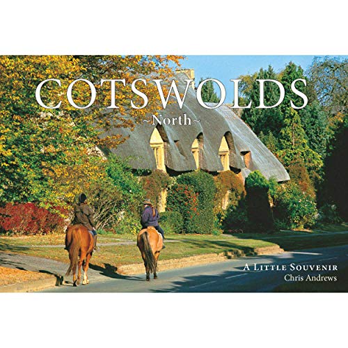 Cotswolds, North: Little Souvenir Book (Little Souvenir Books)