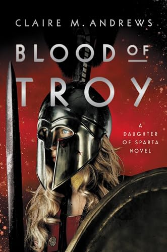 Blood of Troy (Daughter of Sparta, 2) von Little, Brown Books for Young Readers