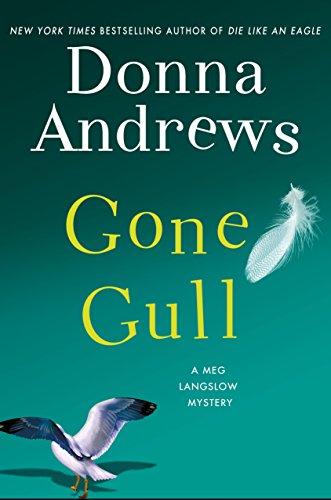 Gone Gull (Meg Langslow Mystery, 21, Band 21)