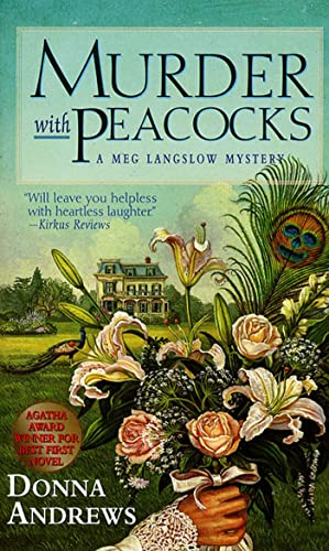 Murder, With Peacocks (Meg Langslow Mysteries)