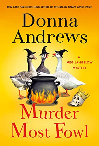 Murder Most Fowl: A Meg Langslow Mystery (The Meg Langslow Mysteries, Band 29)