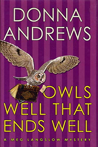 Owls Well That Ends Well (A Meg Lanslow Mystery, Band 5)