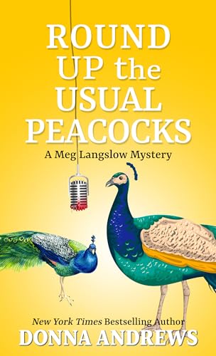 Round Up the Usual Peacocks (Meg Langslow Mystery) von Thorndike Press Large Print