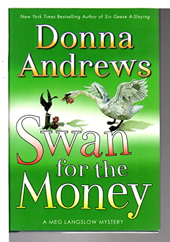 Swan for the Money (A Meg Lanslow Mystery)