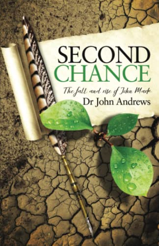 Second Chance: The fall and rise of John Mark von River Publishing & Media Ltd