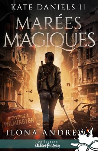 Marées magiques: Kate Daniels, T11 Marées magiques: Kate Daniels, T11 von COLL INFINITY
