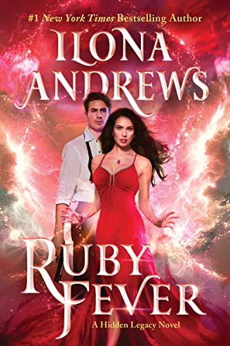 Ruby Fever: A Hidden Legacy Novel: A Fantasy Romance Novel (Hidden Legacy, 6) von Avon
