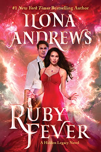 Ruby Fever: A Hidden Legacy Novel (Hidden Legacy, 6)