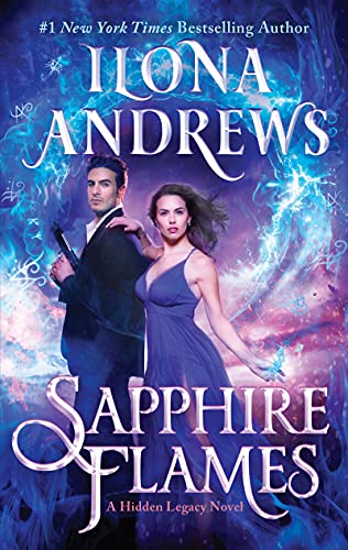 Sapphire Flames: A Paranormal Romance Novel Set in a World of Magic and Intrigue (Hidden Legacy, 4, Band 4) von Avon Books