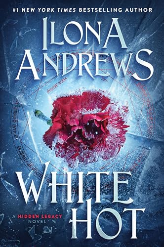 White Hot: A Suspenseful Fae Romance Novel Featuring a Billionaire and a Kick-Ass Heroine (Hidden Legacy) von Avon