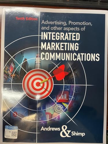 Advertising, Promotion, and other aspects of Integrated Marketing Communications (Mindtap Course List) von Cengage Learning