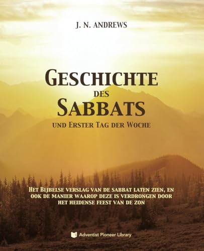 Geschichte des Sabbats von Adventist Pioneer Library
