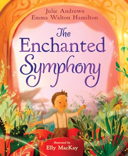 The Enchanted Symphony: A Picture Book von Abrams Books for Young Readers