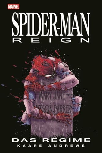 Spider-Man: Reign: Bd. 1: Das Regime