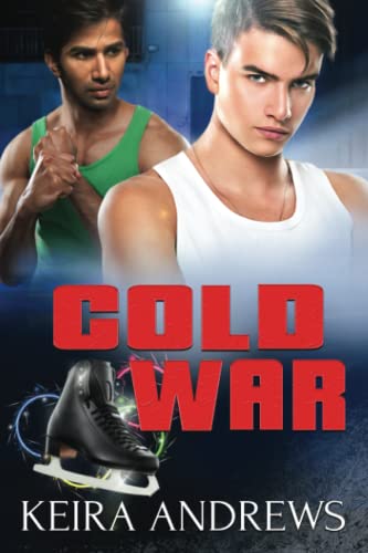 Cold War: Figure Skating Gay Romance (Love on the Ice) von Ka Books