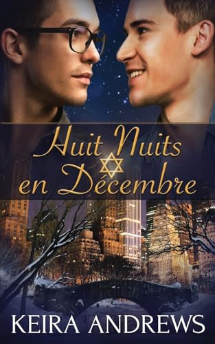 Huit Nuits en Décembre: Romance MM (de l'amour pour les fêtes) von KA Books