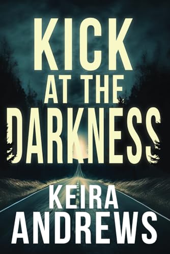 Kick at the Darkness von Ka Books