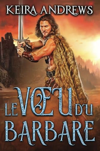 Le Vœu du barbare (Duologie Barbare, Band 2) von KA Books