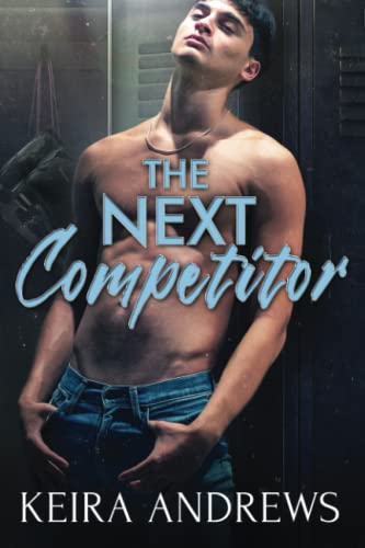 The Next Competitor (Love on the Ice) von Ka Books