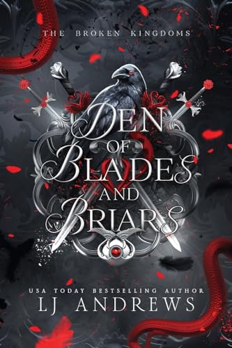 Den of Blades and Briars: A dark fairy tale romance (The Broken Kingdoms, Band 7)