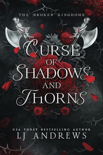 Curse of Shadows and Thorns: A romantic fantasy