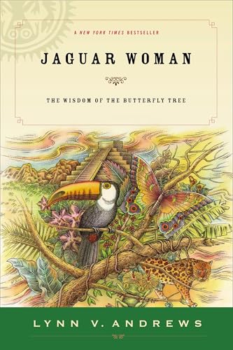 Jaguar Woman: The Wisdom of the Butterfly Tree