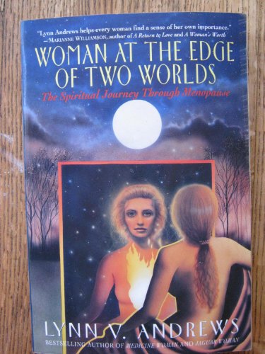 Woman at the Edge of Two Worlds: The Spiritual Journey through Menopause von Harper Perennial