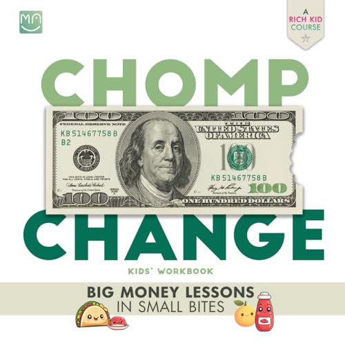 CHOMP CHANGE: Big Money Lessons in Small Bites - Kids' Workbook von Independently published