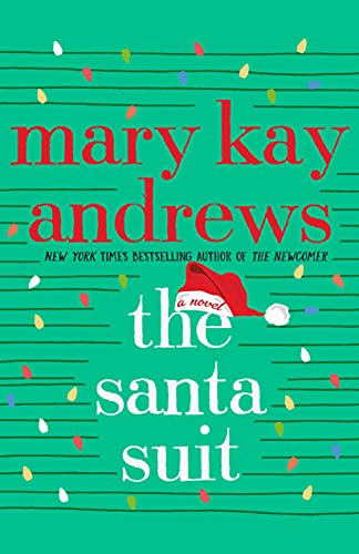 The Santa Suit: A Novella The Santa Suit: A Novella von St. Martin's Press