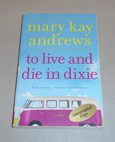 To Live and Die in Dixie: A Mystery Novel (Callahan Garrity, 2)