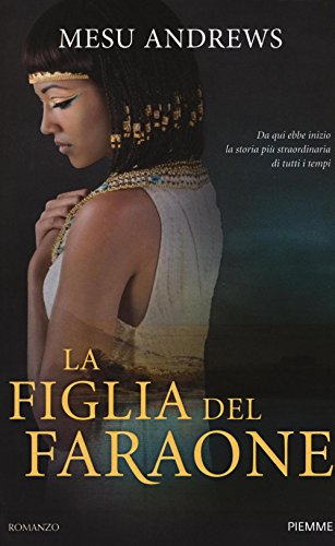 La figlia del faraone von Piemme