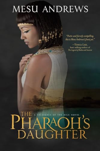The Pharaoh's Daughter: A Treasures of the Nile Novel von WaterBrook