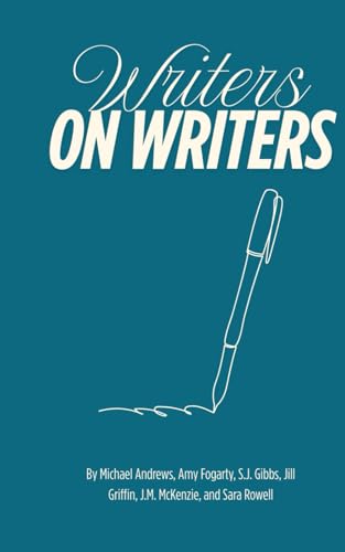Writers on Writers: A Favourite Authors Collection von Independently published
