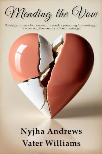 MENDING THE VOW von Book Writing Pioneer