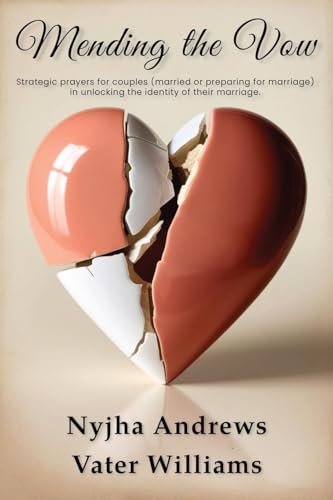 MENDING THE VOW von Book Writing Pioneer