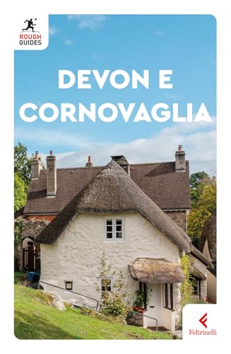 Devon e Cornovaglia (Rough Guides) von Feltrinelli