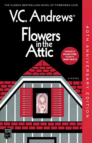 Flowers in the Attic: 40th Anniversary Edition (Dollanganger, Band 1) von Gallery Books