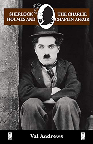 Sherlock Holmes and the Charlie Chaplin Affair (Breese Books Sherlock Holmes Collection) von Baker Street Studios Limited