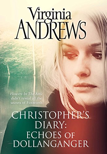 Echoes of Dollanganger (CHRISTOPHER'S DIARY) von Simon & Schuster