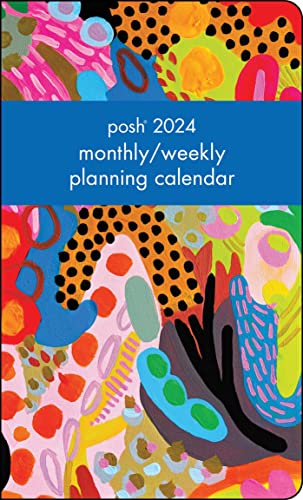 Posh 12-Month 2024 Monthly/Weekly Planner Calendar: Maximalist Abstract von Andrews McMeel Publishing