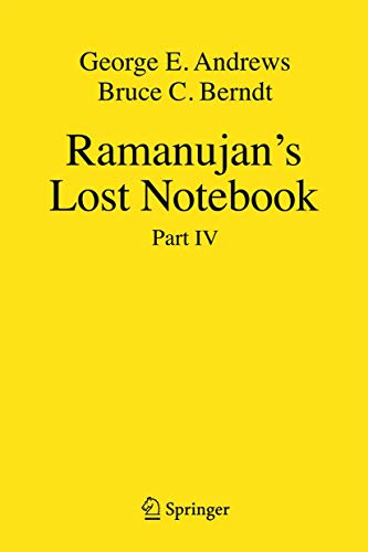 Ramanujan's Lost Notebook: Part IV Ramanujan's Lost Notebook: Part IV