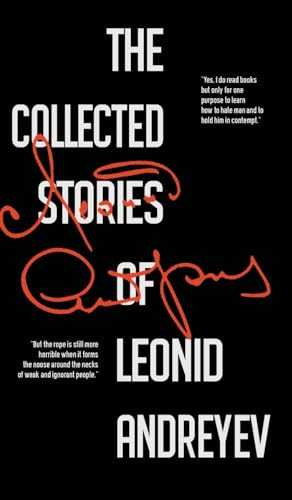 The Collected Stories of Leonid Andreyev von JollyJoy Books