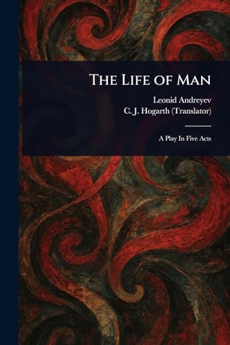 The Life of Man von Anson Street Press