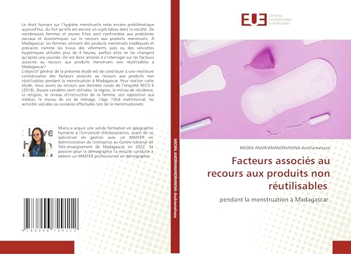 Facteurs associés au recours aux produits non réutilisables: pendant la menstruation à Madagascar von Éditions universitaires européennes