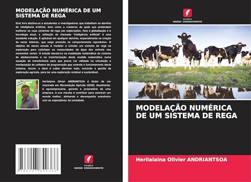 MODELAÇÃO NUMÉRICA DE UM SISTEMA DE REGA von Edições Nosso Conhecimento