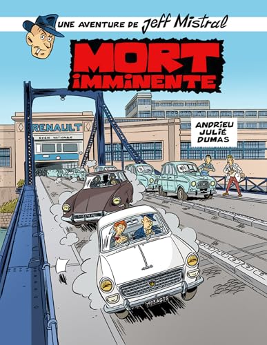 Jeff Mistral : Mort Imminente: Tome 1, Mort imminente (Les aventures de Jeff Mistral, Band 1) von KLEV Editions