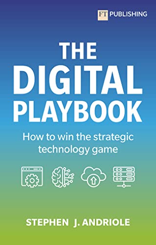 The Digital Playbook: How to win the strategic technology game von FT Publishing International