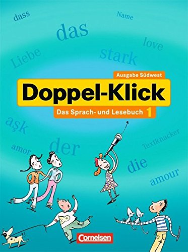 Doppel-Klick - Südwest: Band 1: 5. Schuljahr - Schülerbuch
