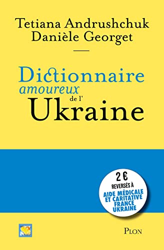 Dictionnaire amoureux de l'Ukraine von PLON