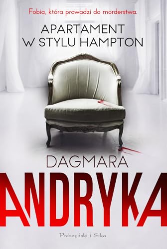 Apartament w stylu Hampton Apartament w stylu Hampton von Prószyński Media